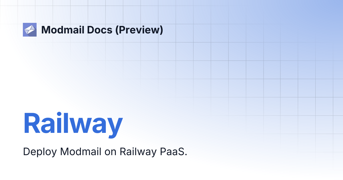 Railway | Modmail Docs (Preview)